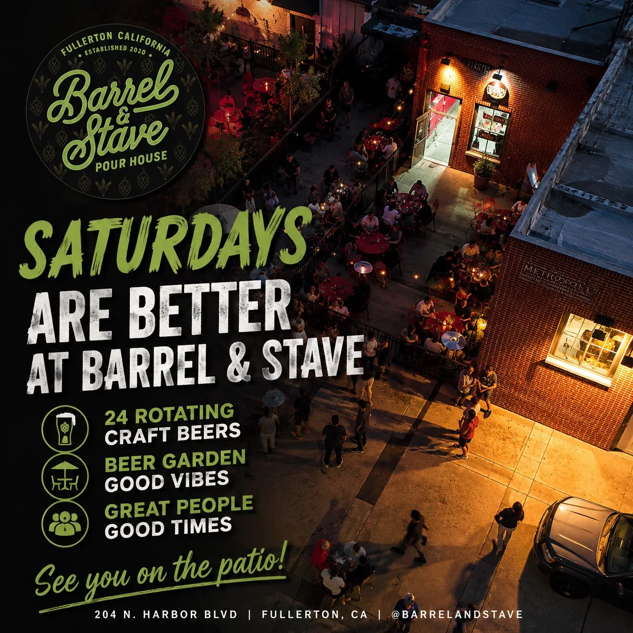 Saturdays are better at Barrel & Stave promotion